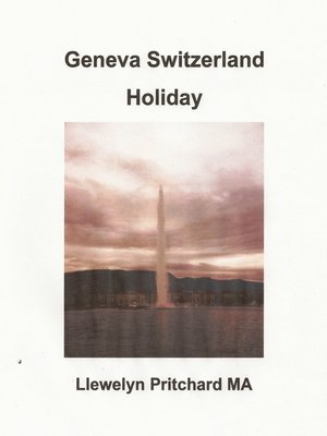 cover image of Geneva Switzerland Holiday